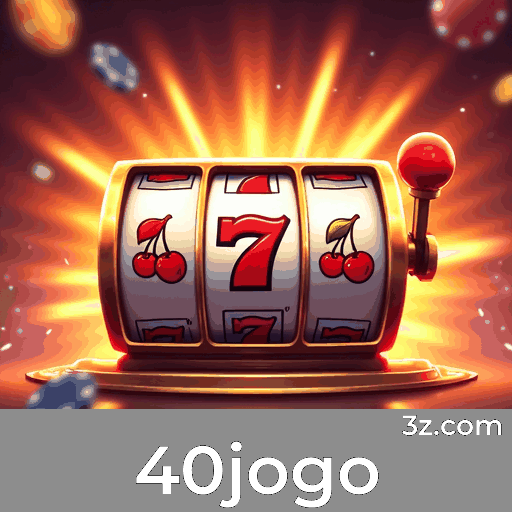 40jogo - Cassino Confiável e Pagamentos Rápidos